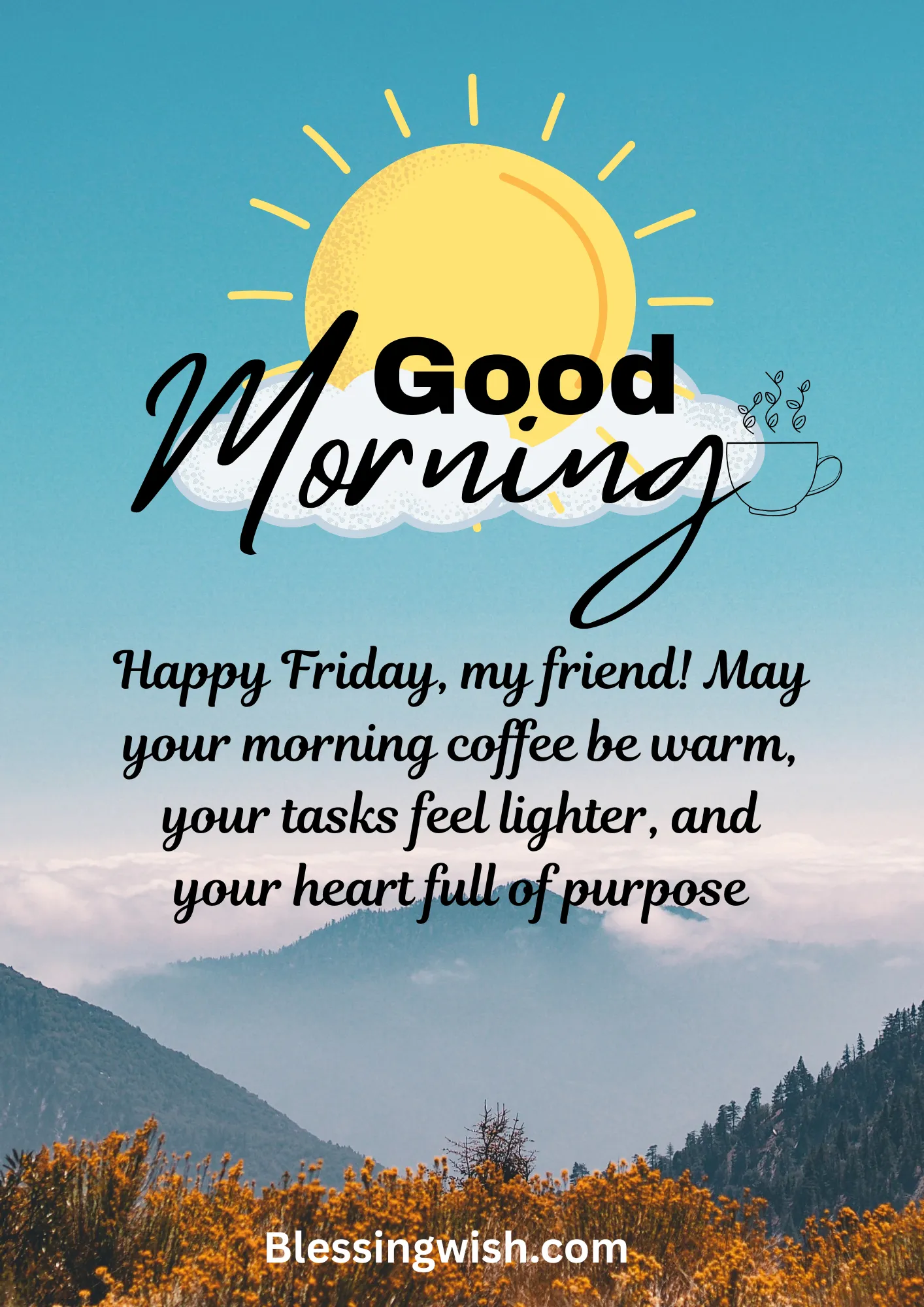 Friday Morning Blessings for Family & Friends