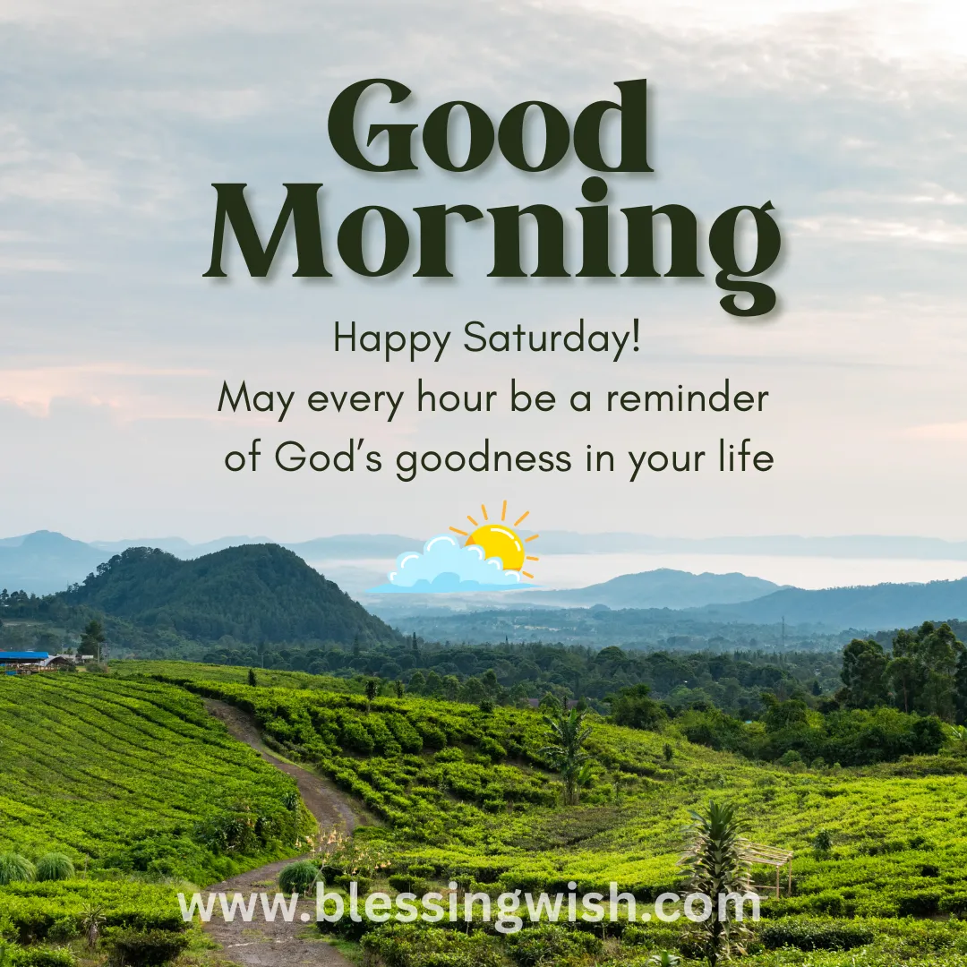 Heartwarming Saturday Morning Blessings and Images for Sharing