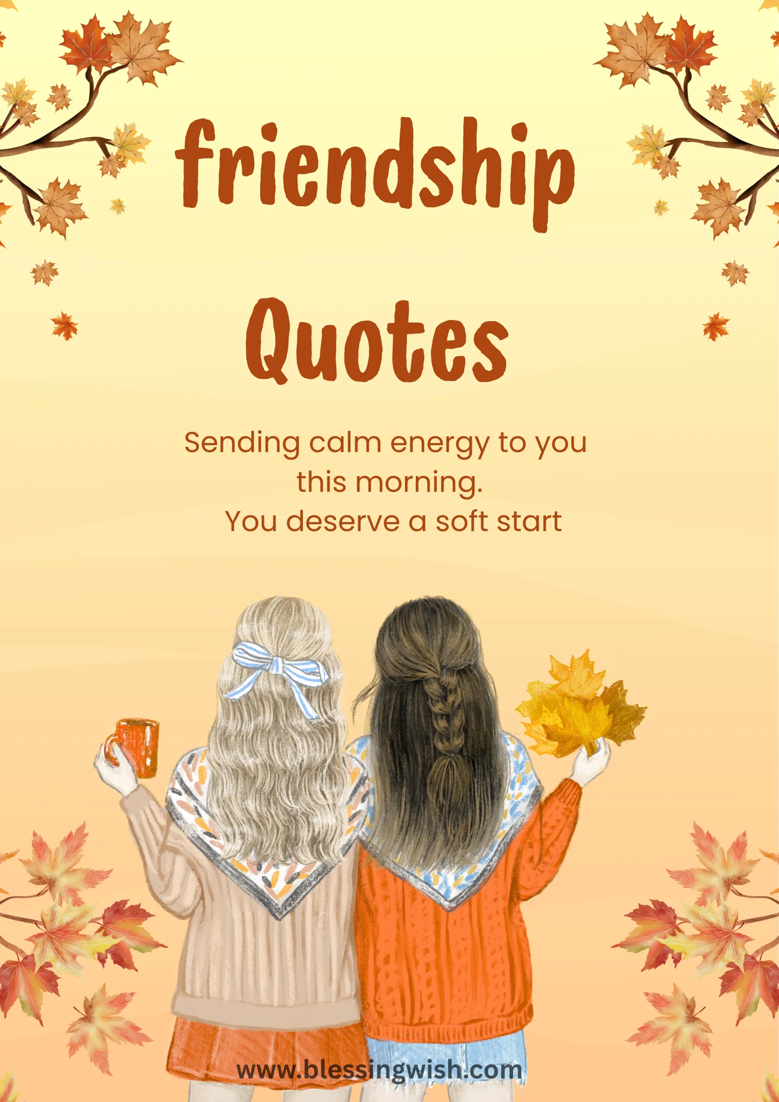 Saturday Morning Blessings: Friendship Edition