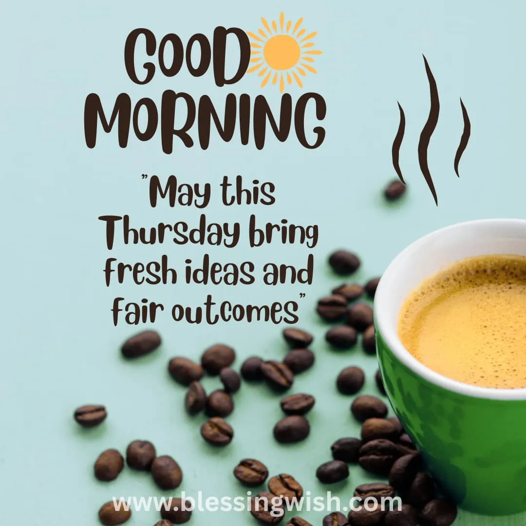 Thursday morning greetings