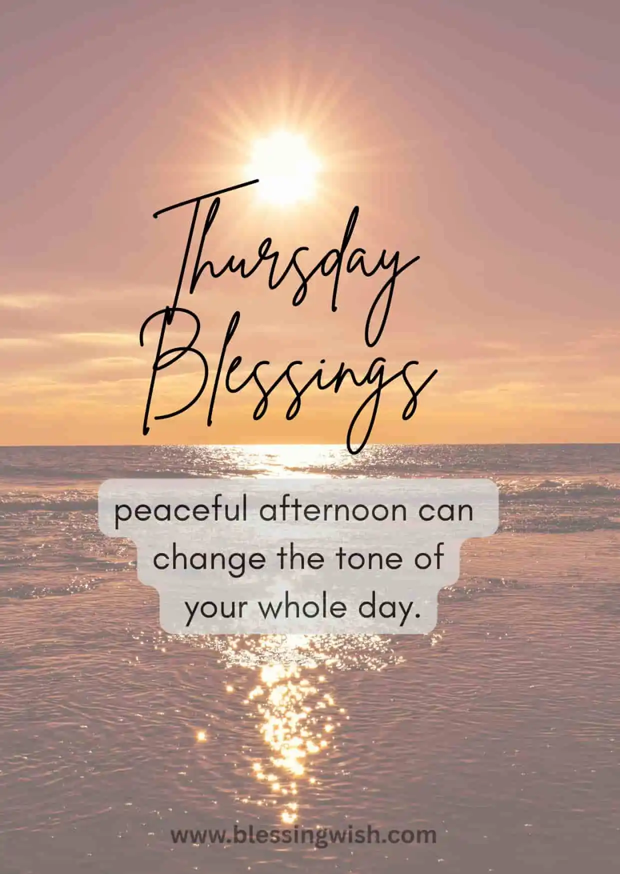 Thursday Afternoon Blessings
