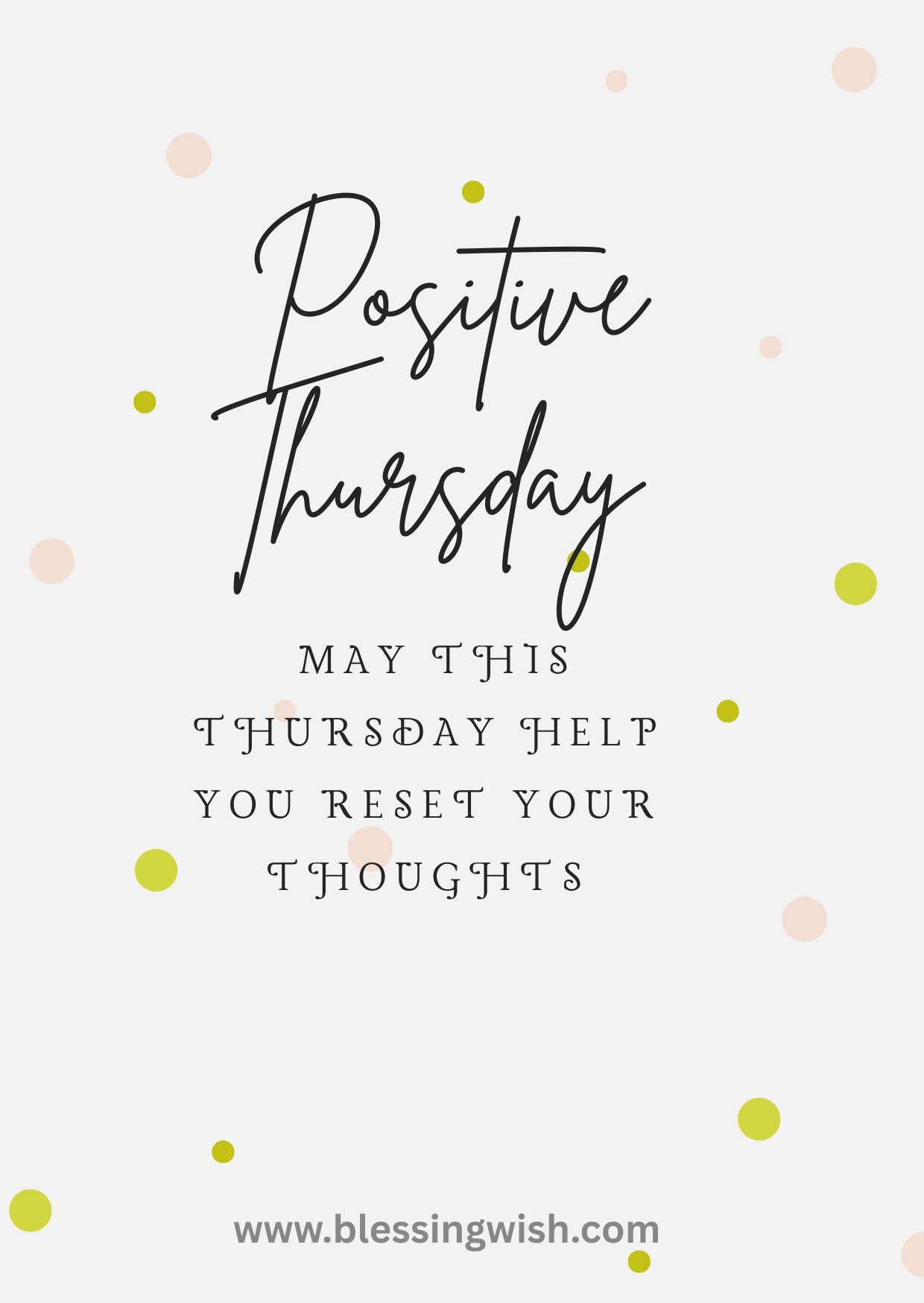 Thursday Blessings for a Positive Mindset