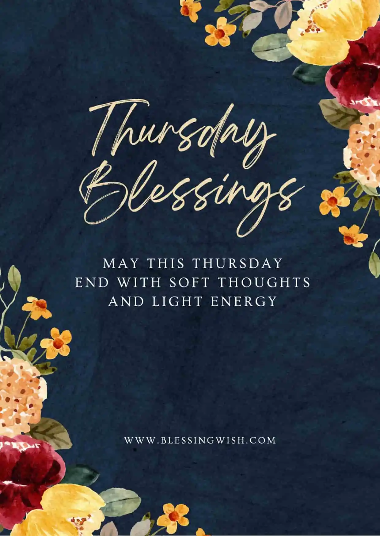 Thursday Evening Blessings