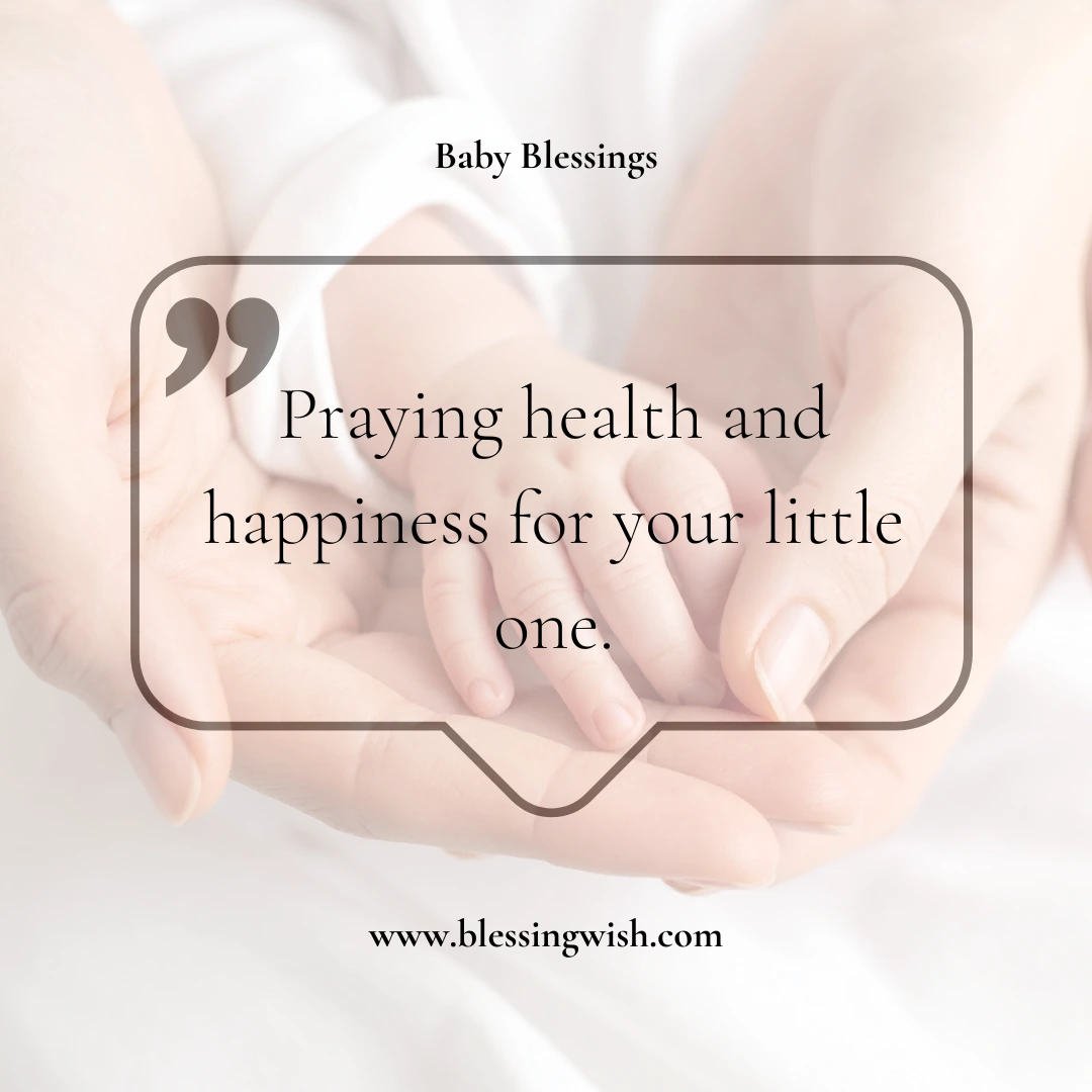 Short Baby Blessing Prayers