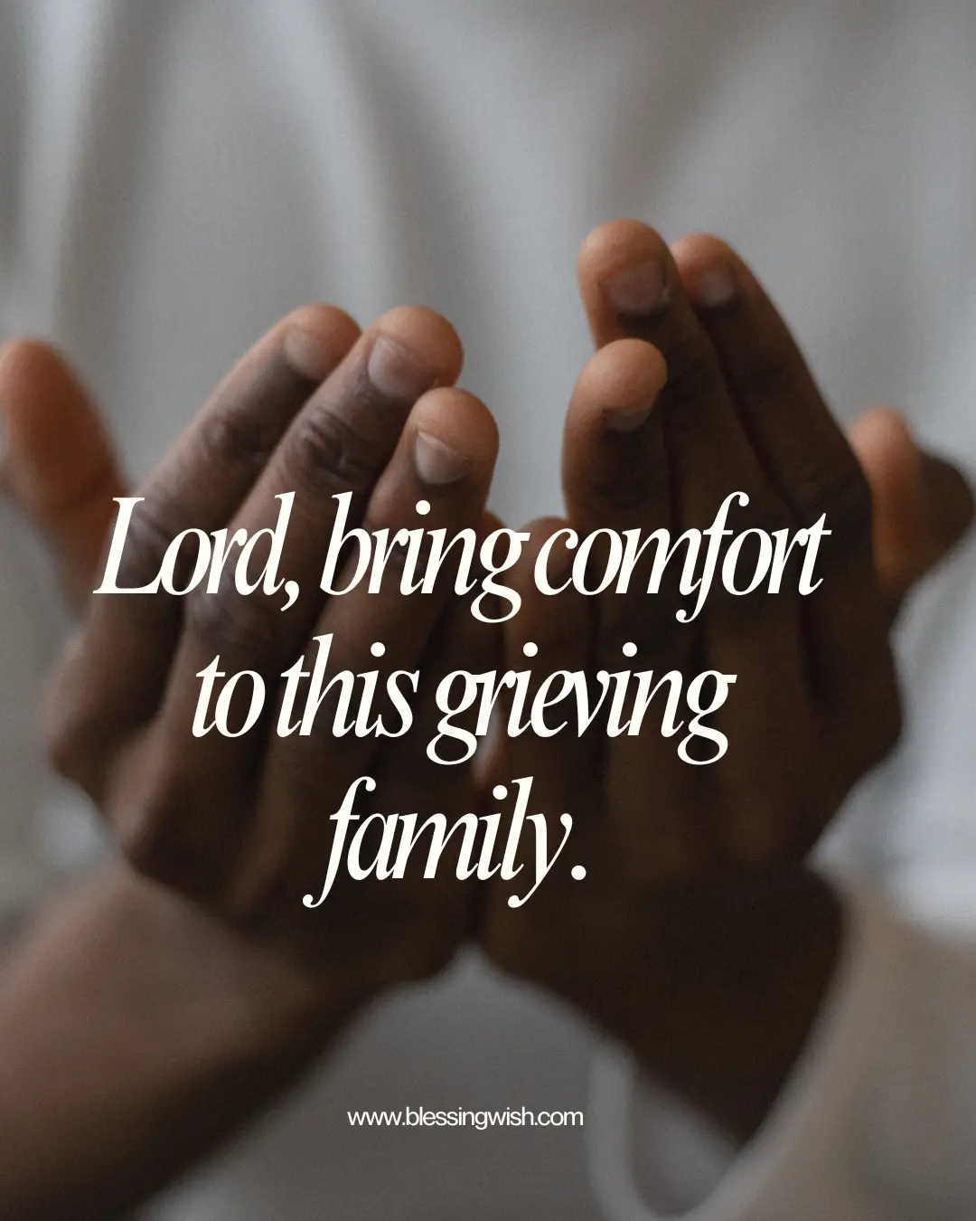 Short Prayers for a Grieving Family