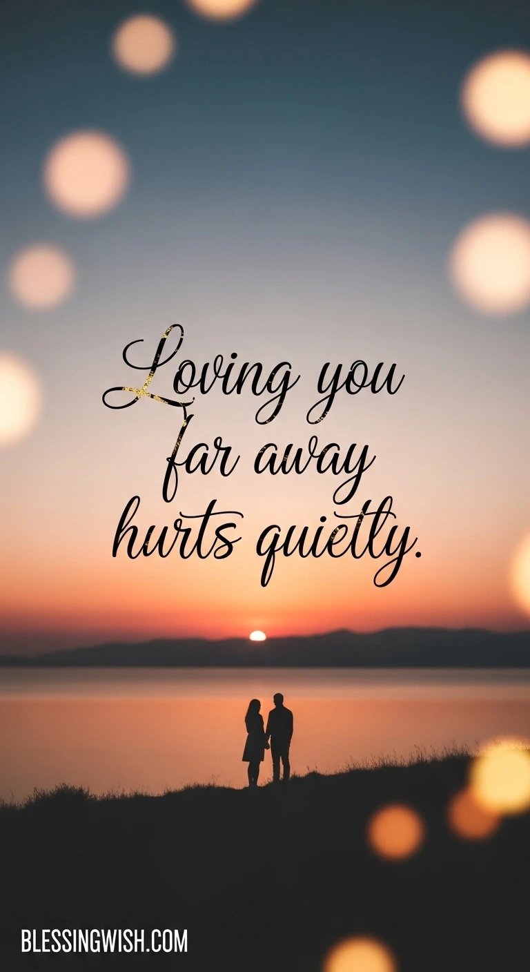 Sad Trust Long-Distance Relationship Quotes for Him
