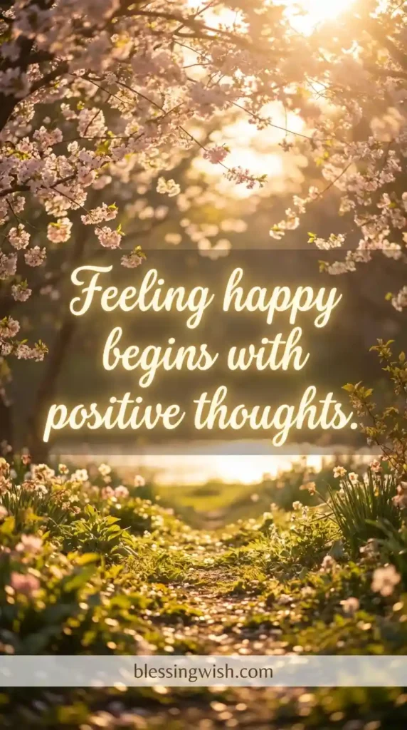 Feeling Happy Quotes to Brighten Your Day