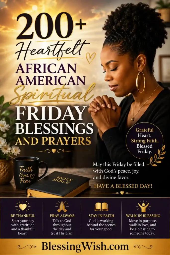 African American woman praying with Bible and coffee, featuring spiritual Friday blessings, faith quotes, and warm golden sunrise theme.