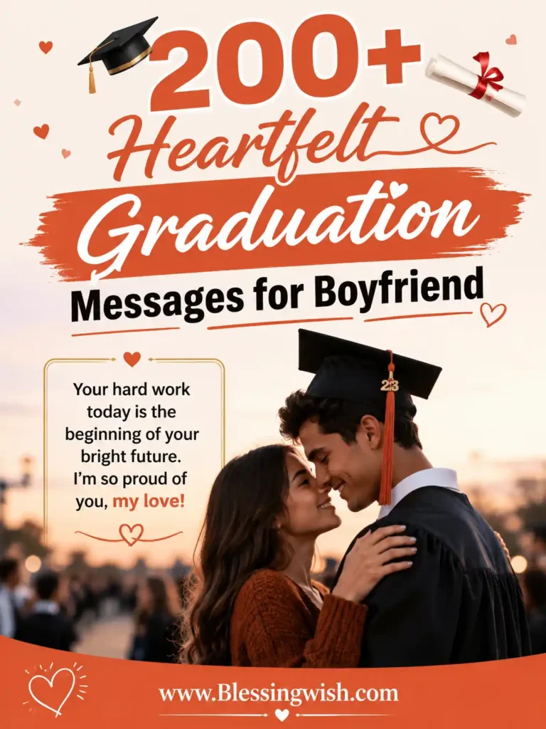 200+ Heartfelt Graduation Messages for Boyfriend (With Images) Heartfelt graduation messages for boyfriend with a romantic couple celebrating graduation, stylish design, and inspiring congratulatory wishes.