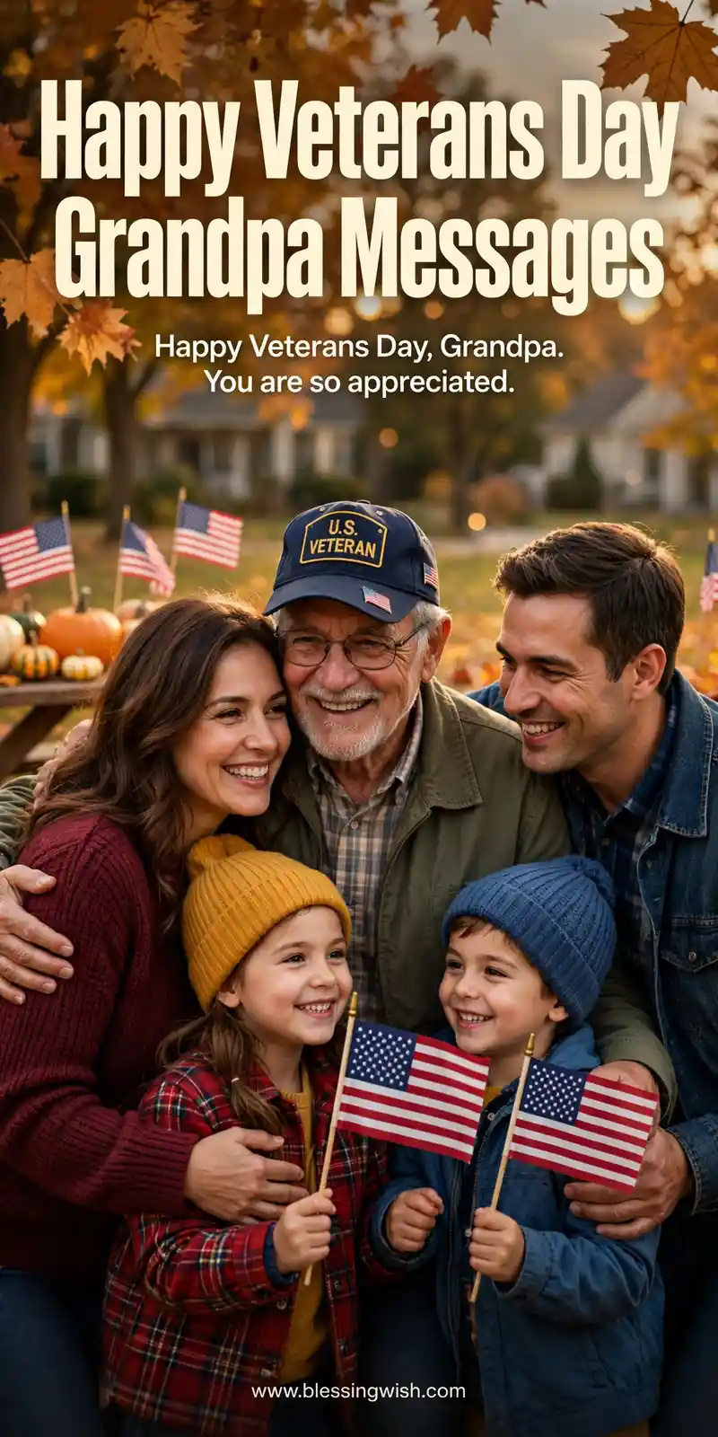 Joyful family celebration for a veteran grandpa with American flags and warm autumn light, happy Veterans Day grandpa messages